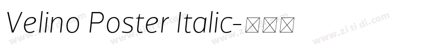 Velino Poster Italic字体转换